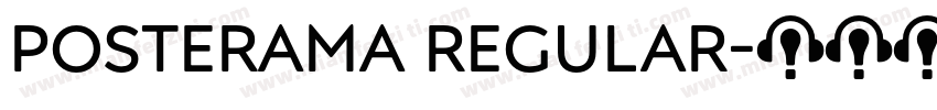 Posterama Regular字体转换